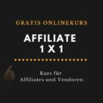 Affiliate Marketing gratis Onlinekurs